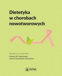 Dietetyka w chorobach nowotworowych - okłakda ebooka