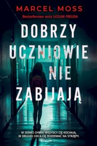 Dobrzy uczniowie nie zabijają (kieszonkowe) - okładka książki