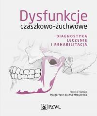 Dysfunkcje czaszkowo-żuchwowe. - okłakda ebooka