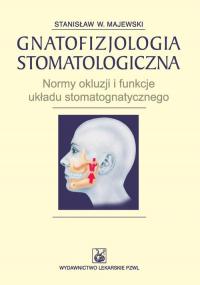 Gnatofizjologia stomatologiczna. - okłakda ebooka