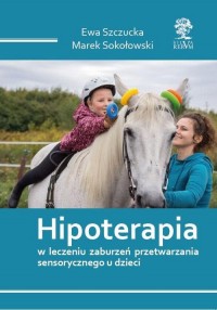 HIPOTERAPIA W LECZENIU ZABURZEŃ - okłakda ebooka