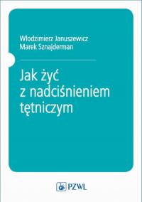 Jak żyć z nadciśnieniem tętniczym - okłakda ebooka