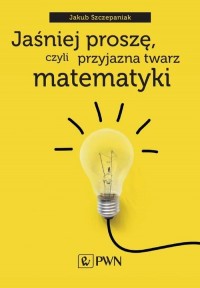 Jaśniej proszę, czyli przyjazna - okłakda ebooka