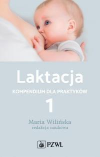 Laktacja. Tom 1. Kompendium dla - okłakda ebooka