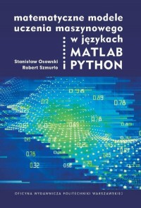 Matematyczne modele uczenia maszynowego - okłakda ebooka