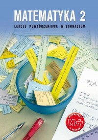 Matematyka 2. Lekcje powtórzeniowe - okłakda ebooka