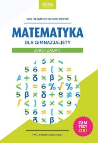 Matematyka dla gimnazjalisty Zbiór - okłakda ebooka