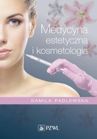 Medycyna estetyczna i kosmetologia - okłakda ebooka