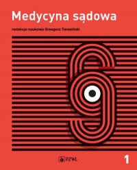 Medycyna sądowa tom 1. Tanatologia - okłakda ebooka