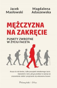 Mężczyzna na zakręcie. Punkty zwrotne - okładka książki