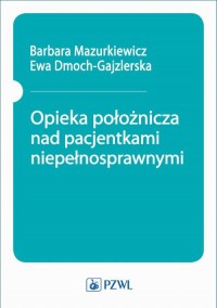 Opieka położnicza nad pacjentkami - okłakda ebooka