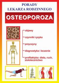 Osteoporoza. Porady lekarza rodzinnego - okłakda ebooka