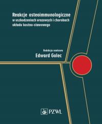 Reakcje osteoimmunologiczne w uszkodzeniach - okłakda ebooka