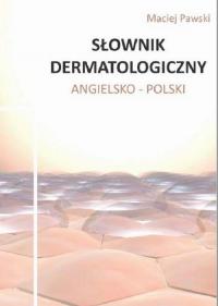 Słownik dermatologiczny angielsko-polski - okłakda ebooka