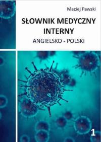 Słownik medyczny interny angielsko-polski - okłakda ebooka