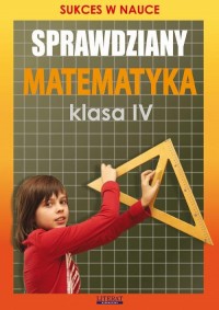 Sprawdziany. Matematyka Klasa IV. - okłakda ebooka