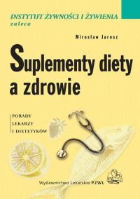 Suplementy diety a zdrowie. Porady - okłakda ebooka