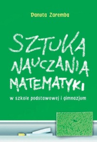 Sztuka nauczania matematyki w szkole - okłakda ebooka