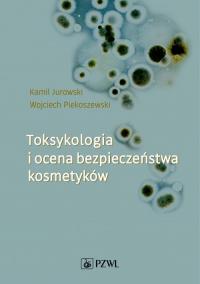 Toksykologia i ocena bezpieczeństwa - okłakda ebooka