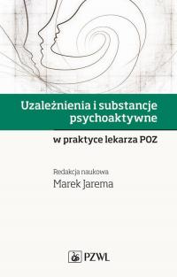 Uzależnienia i substancje psychoaktywne. - okłakda ebooka