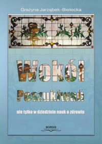 Wokół poszukiwań, nie tylko w dziedzinie - okłakda ebooka