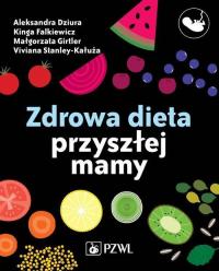 Zdrowa dieta przyszłej mamy - okłakda ebooka