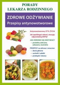 Zdrowe odżywianie. Przepisy antynowotworowe. - okłakda ebooka