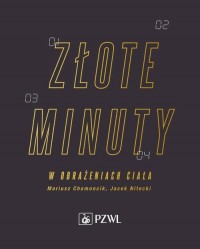 Złote minuty w obrażeniach ciała - okłakda ebooka