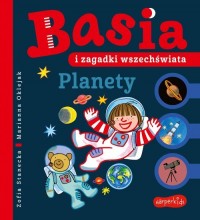 Basia i zagadki wszechświata. Planety - okładka książki