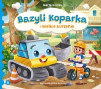 Bazyli Koparka i wielkie burzenie - okładka książki