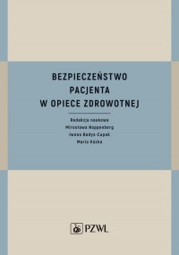 Bezpieczeństwo pacjenta w opiece - okłakda ebooka