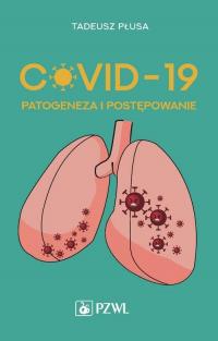 COVID-19 Patogeneza i postępowanie - okłakda ebooka