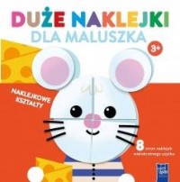 Duże naklejki dla maluszka 3+ Myszka - okładka książki