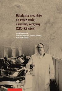 Działania medyków na rzecz małej - okłakda ebooka