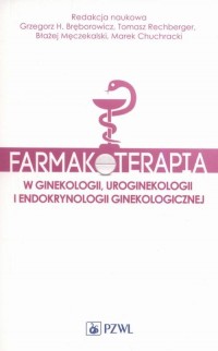 Farmakoterapia w ginekologii, uroginekologii - okłakda ebooka