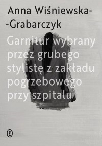 Garnitur wybrany przez grubego - okładka książki