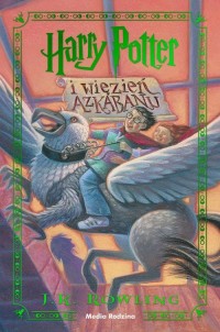 Harry Potter i więzień Azkabanu - okładka książki