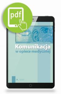 Komunikacja w opiece medycznej - okłakda ebooka