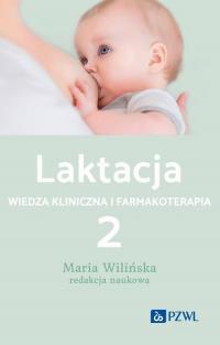 Laktacja tom 2. Wiedza kliniczna - okłakda ebooka