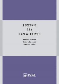 Leczenie ran przewlekłych - okłakda ebooka