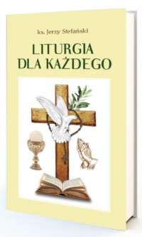 Liturgia dla każdego - okładka książki