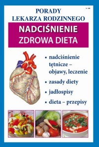 Nadciśnienie. Zdrowa dieta. Porady - okłakda ebooka