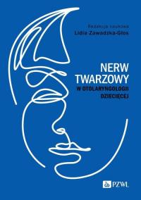 Nerw twarzowy w otolaryngologii - okłakda ebooka