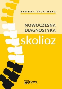 Nowoczesna diagnostyka skolioz - okłakda ebooka