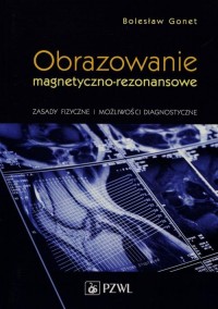 Obrazowanie magnetyczno-rezonansowe. - okłakda ebooka