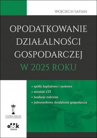 Opodatkowanie działalności gospodarczej - okładka książki