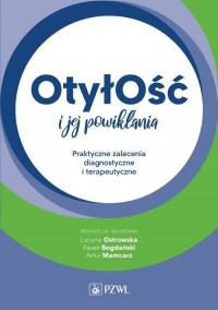 Otyłość i jej powikłania. Praktyczne - okłakda ebooka