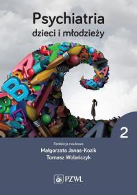 Psychiatria dzieci i młodzieży. - okłakda ebooka