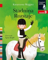 Stadnina Rozstaje. Czytam sobie. - okładka książki