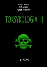 Toksykologia. TOM 2. Toksykologia - okłakda ebooka